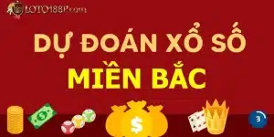 Dự đoán xổ số miền Bắc